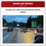 Choque en I-405 cerca de Renton atascó tráfico