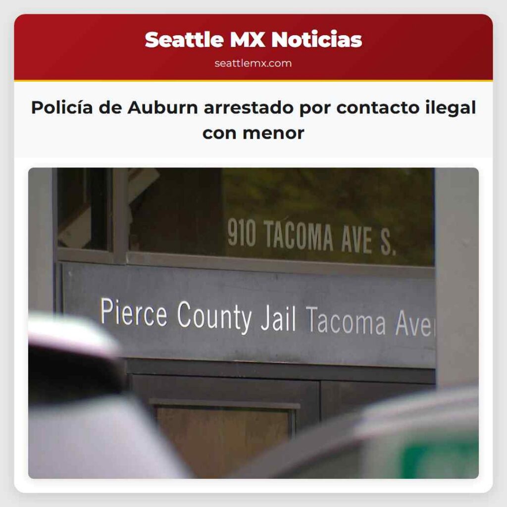 Policía de Auburn arrestado por contacto ilegal