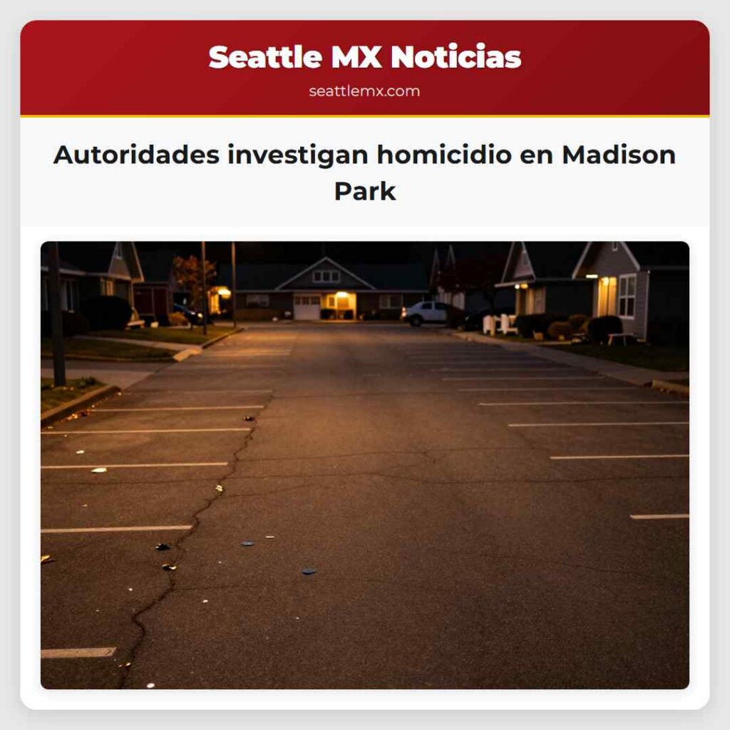 Autoridades investigan homicidio en Madison Park