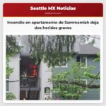 Incendio en apartamento de Sammamish deja dos heridos graves