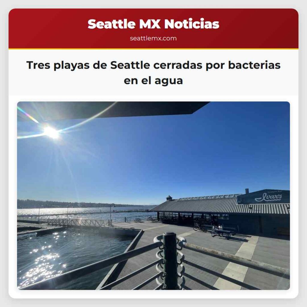 Tres playas de Seattle cerradas por bacterias en