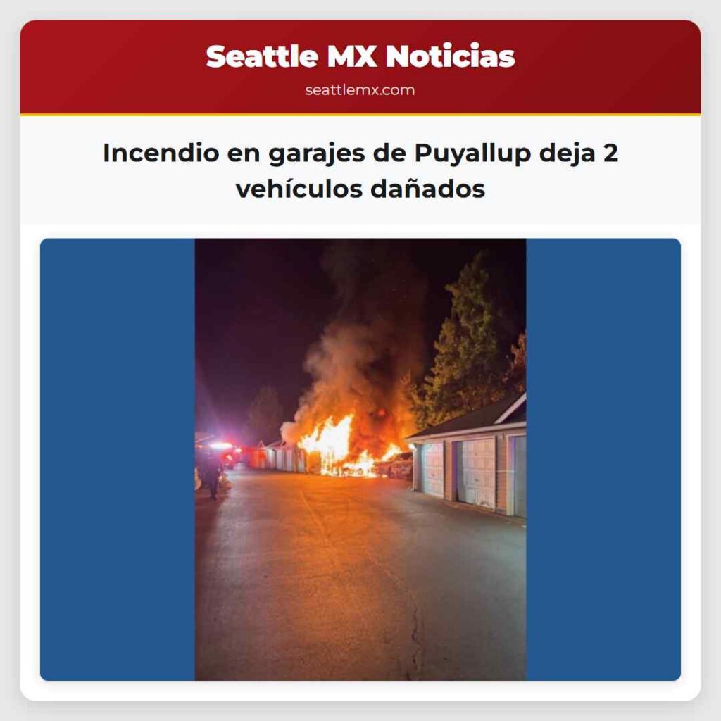 Incendio en garajes de Puyallup deja 2 vehículos