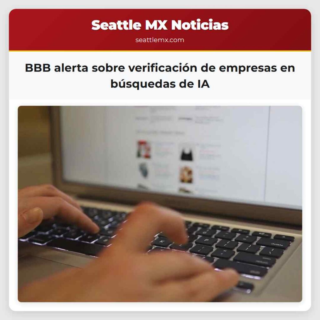 BBB alerta sobre verificación de empresas en