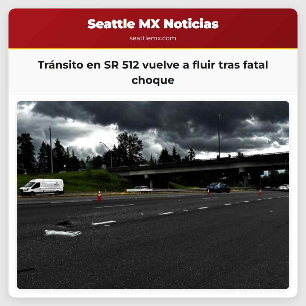 Tránsito en SR 512 vuelve a fluir tras fatal