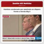 Hombre condenado por asesinato en disparo frente a tienda Big 5