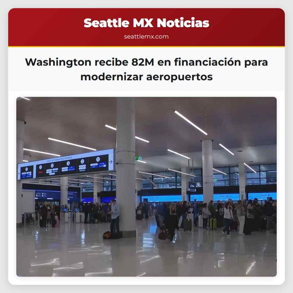Washington recibe 82M en financiación para
