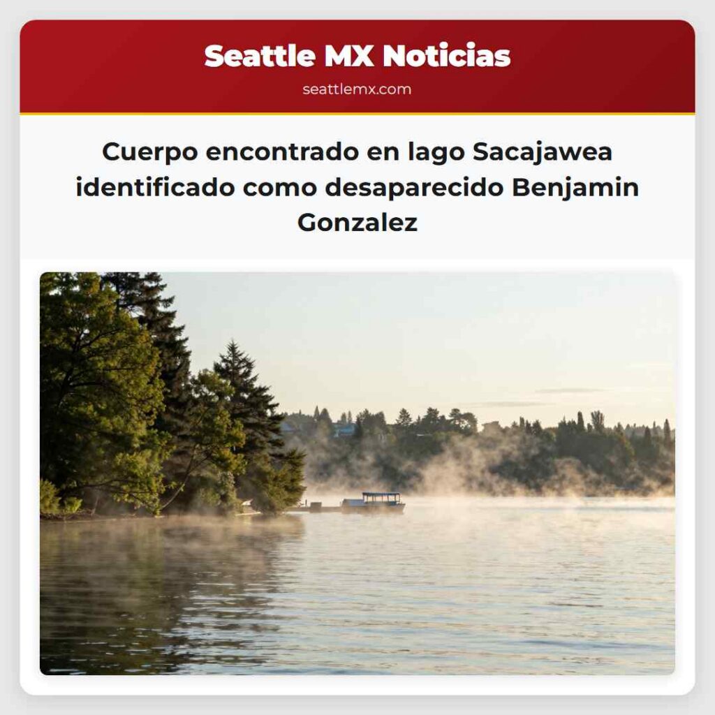 Cuerpo encontrado en lago Sacajawea identificado