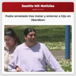 Padre arrestado tras matar y enterrar a hijo en Aberdeen
