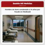 Hombre de Kent condenado a 14 años por fraude en Medicaid