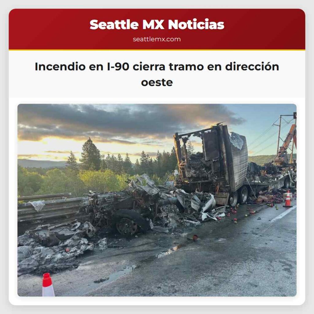 Incendio en I-90 cierra tramo en dirección oeste