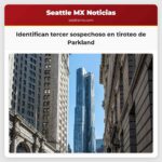 Identifican tercer sospechoso en tiroteo de Parkland