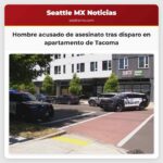 Hombre acusado de asesinato tras disparo en apartamento de Tacoma
