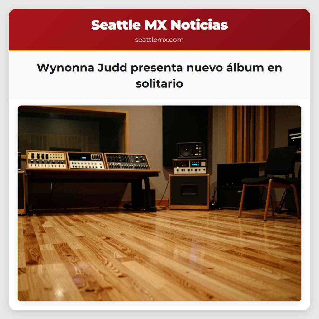 Noticias De Seattle 2 Wynonna Judd presenta nuevo álbum en solitario