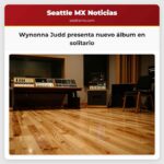 Wynonna Judd presenta nuevo álbum en solitario