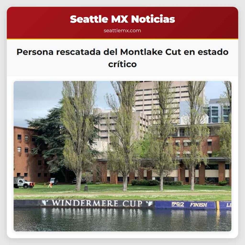 Persona rescatada del Montlake Cut en estado