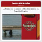 Adolescente en estado crítico tras rescate en lago Washington