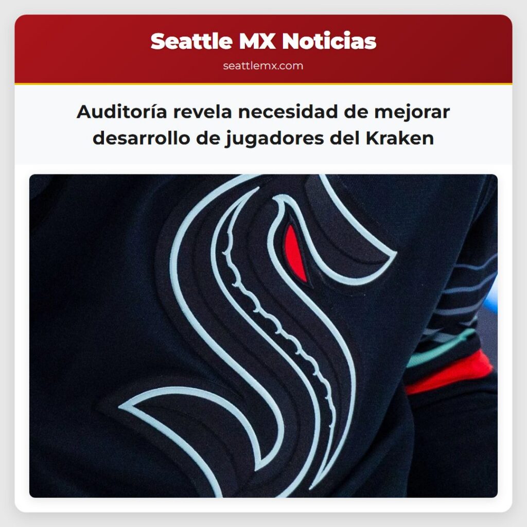 Noticias De Seattle 1 Auditoría revela necesidad de mejorar desarrollo