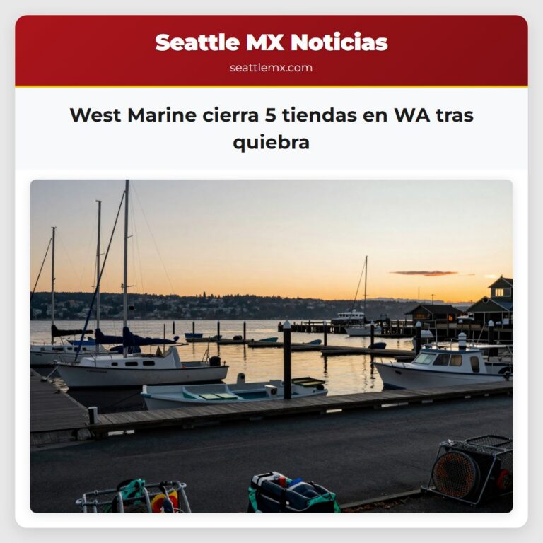 West Marine cierra 5 tiendas en WA tras quiebra