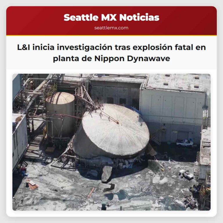 L&I inicia investigación tras explosión fatal en planta de Nippon Dynawave