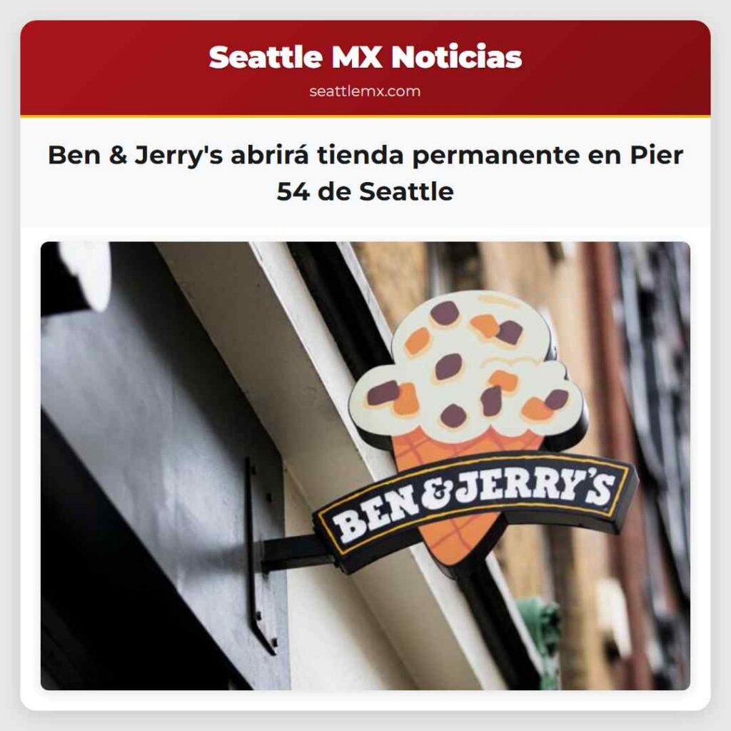 Ben & Jerry's abrirá tienda permanente en Pier 54