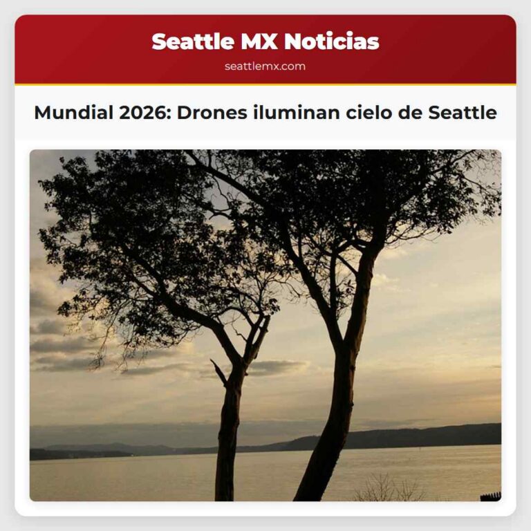 Mundial 2026 Drones iluminan cielo de Seattle