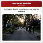 Vecinos de Seattle marchan por paz y contra violencia
