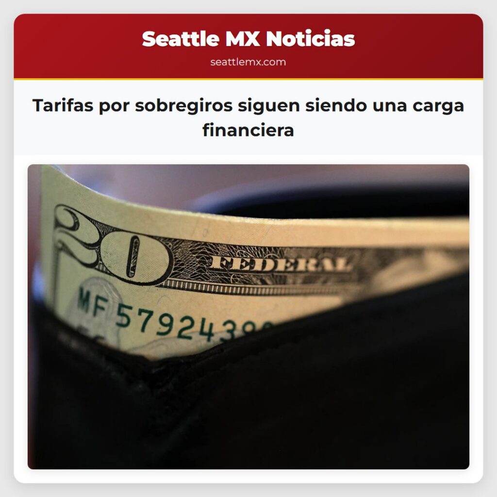 Tarifas por sobregiros siguen siendo una carga