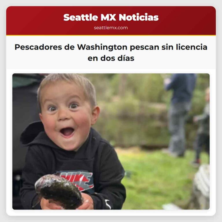 Pescadores de Washington pescan sin licencia en dos días