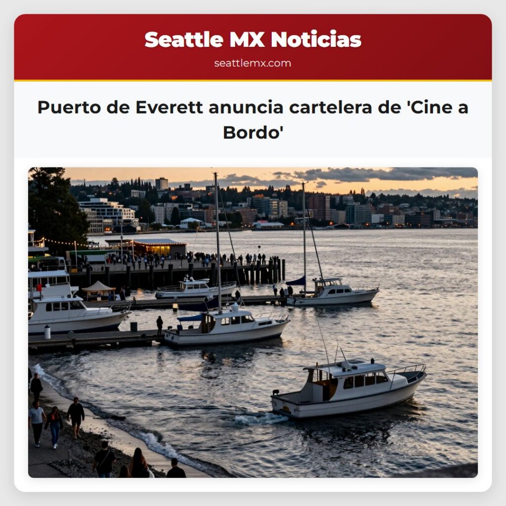 Puerto de Everett anuncia cartelera de 'Cine a