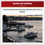 Puerto de Everett anuncia cartelera de Cine a Bordo