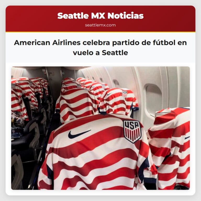 American Airlines celebra partido de fútbol en vuelo a Seattle