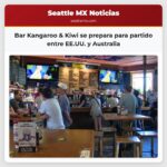 Bar Kangaroo & Kiwi se prepara para partido entre EE.UU. y Australia
