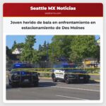Joven herido de bala en enfrentamiento en estacionamiento de Des Moines