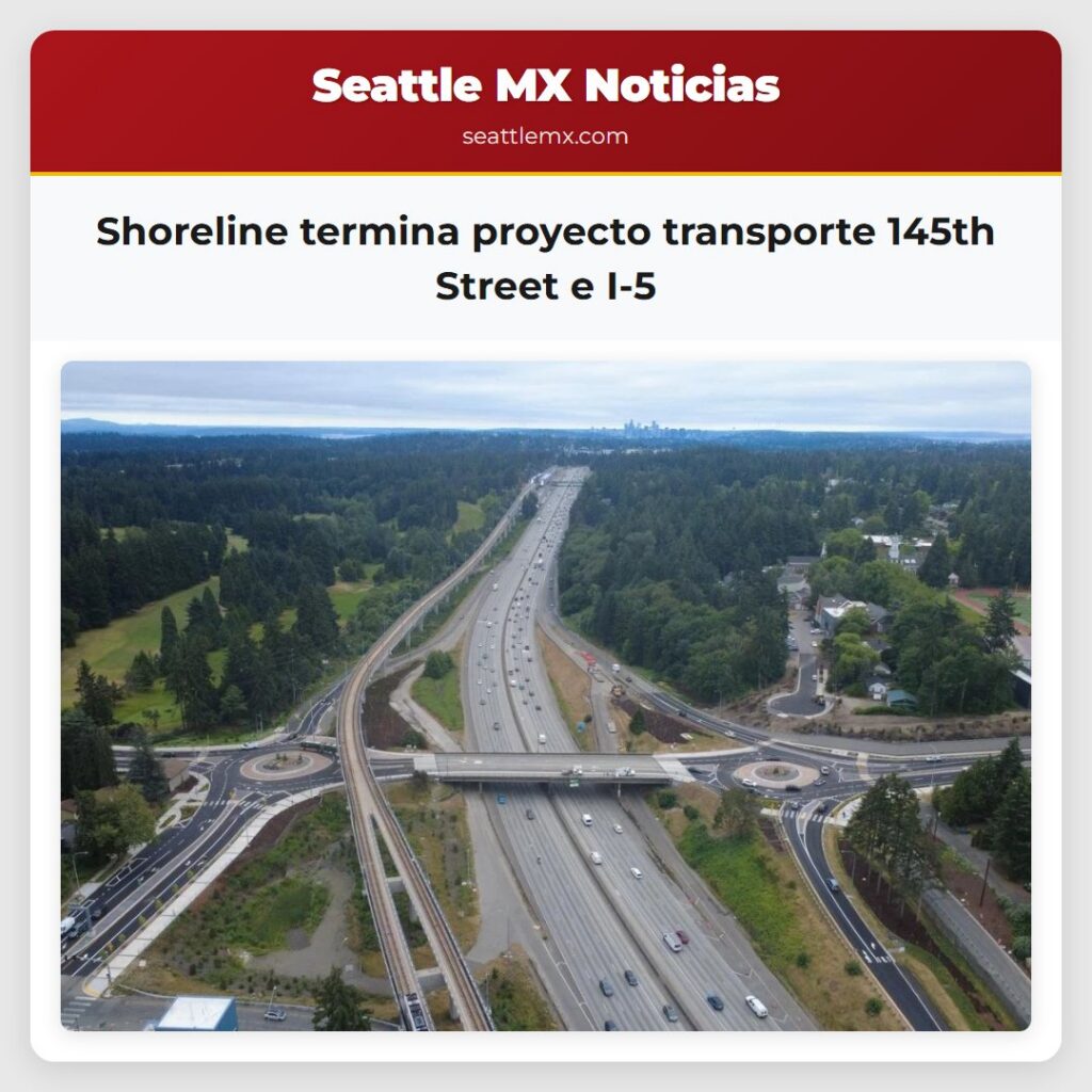 Shoreline termina proyecto transporte 145th