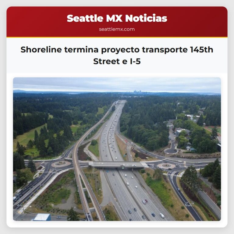 Shoreline termina proyecto transporte 145th Street e I-5