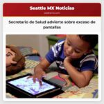 Secretario de Salud advierte sobre exceso de pantallas