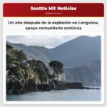 Un año después de la explosión en Longview apoyo comunitario continúa
