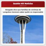 Abogado dice que familias de víctimas de Longview merecen saber quién es responsable