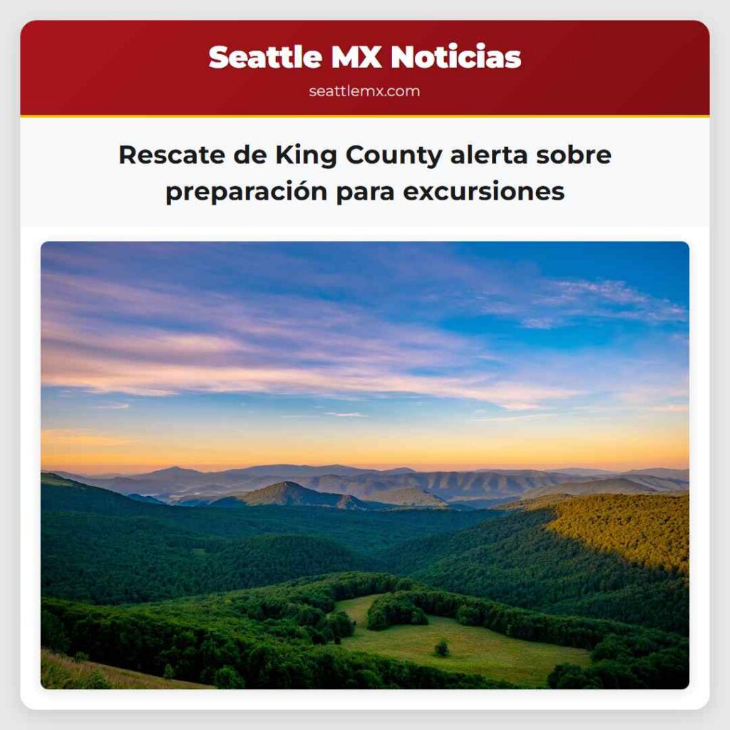Rescate de King County alerta sobre preparación