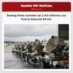 Boeing firma contrato de 2 mil millones con Fuerza Espacial EE.UU.