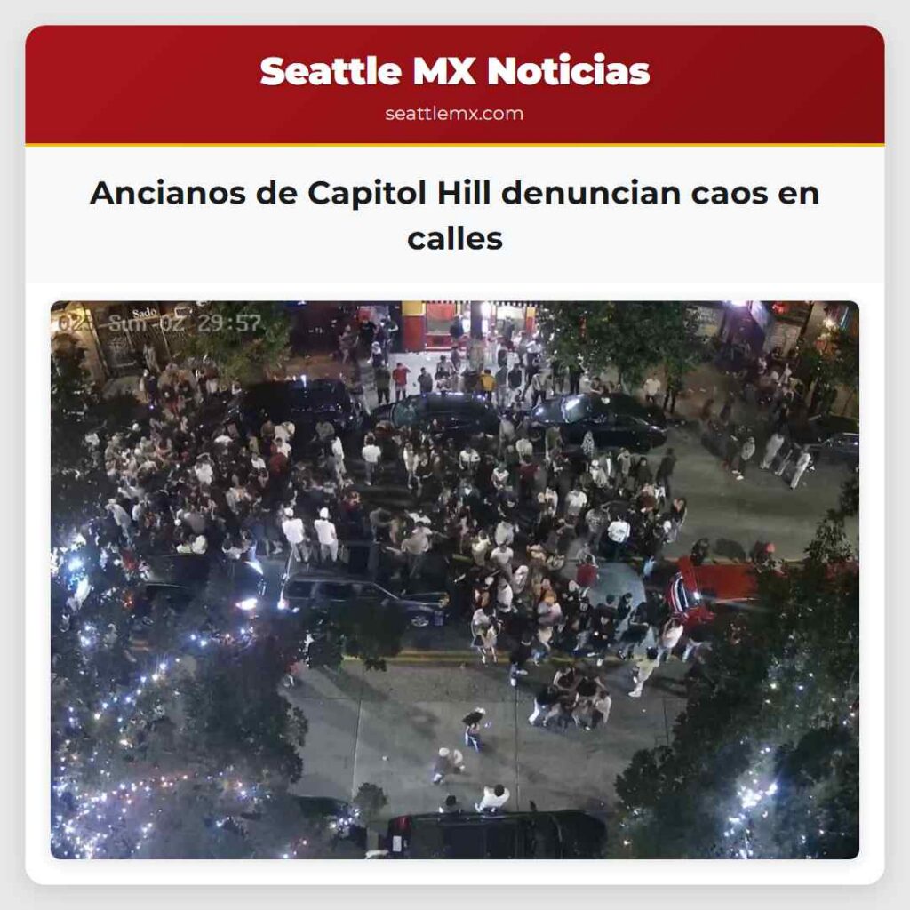 Ancianos de Capitol Hill denuncian caos en calles