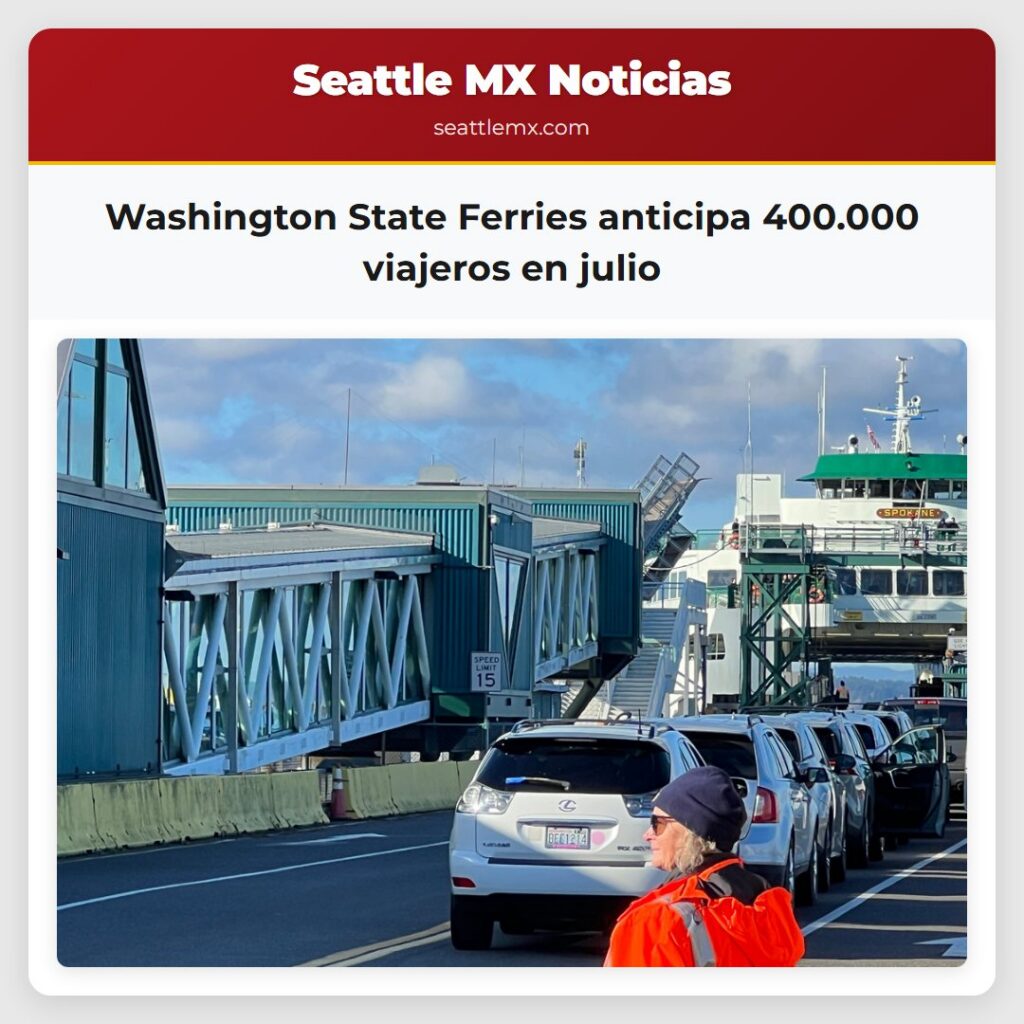 Washington State Ferries anticipa 400.000