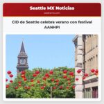 CID de Seattle celebra verano con festival AANHPI