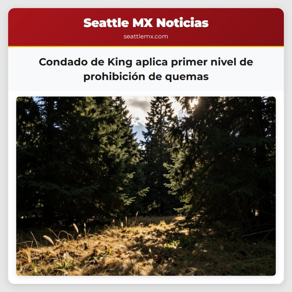 Condado de King aplica primer nivel de