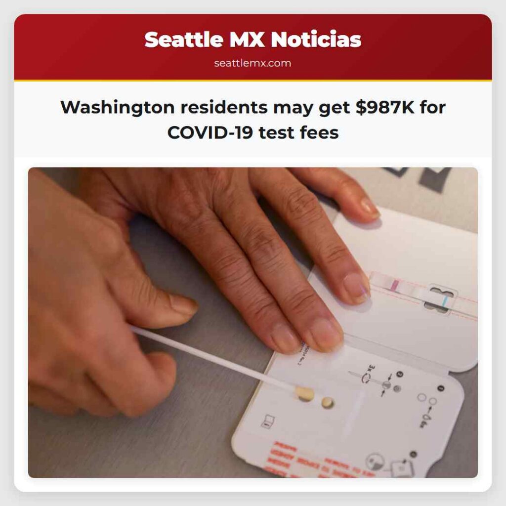 Washington residents may get $987K for COVID-19