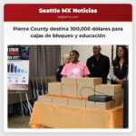 Pierce County destina 300000 dólares para cajas de bloqueo y educación