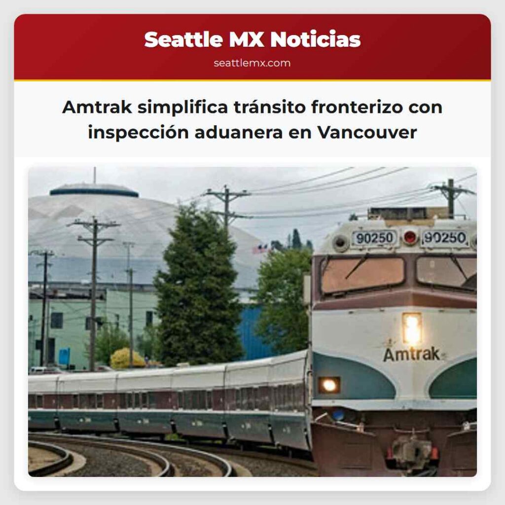Amtrak simplifica tránsito fronterizo con