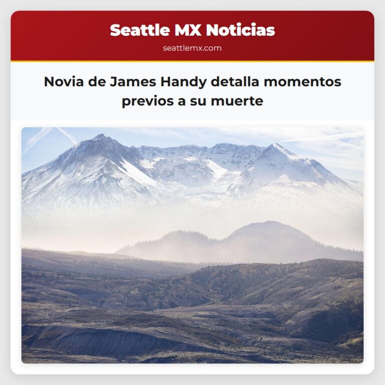 Novia de James Handy detalla momentos previos a su muerte