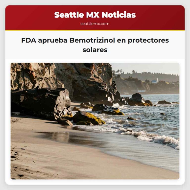 FDA aprueba Bemotrizinol en protectores solares