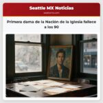 Primera dama de la Nación de la Iglesia fallece a los 90